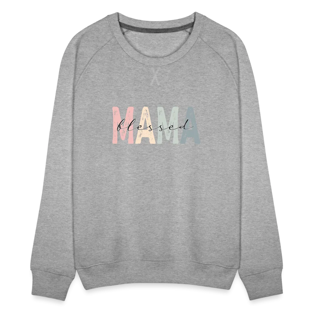 Blessed Mama Premium Sweatshirt (Retro Design)