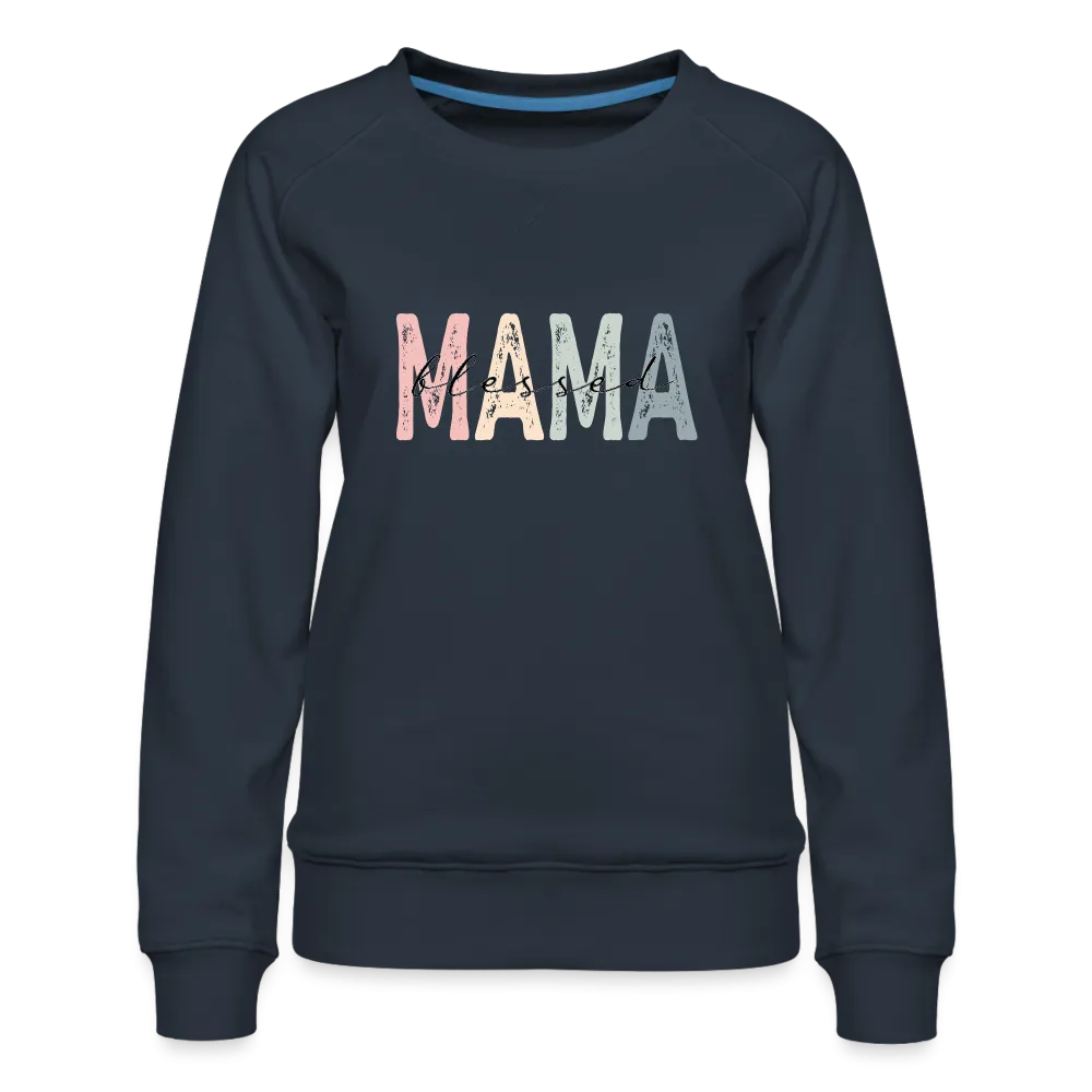 Blessed Mama Premium Sweatshirt (Retro Design)