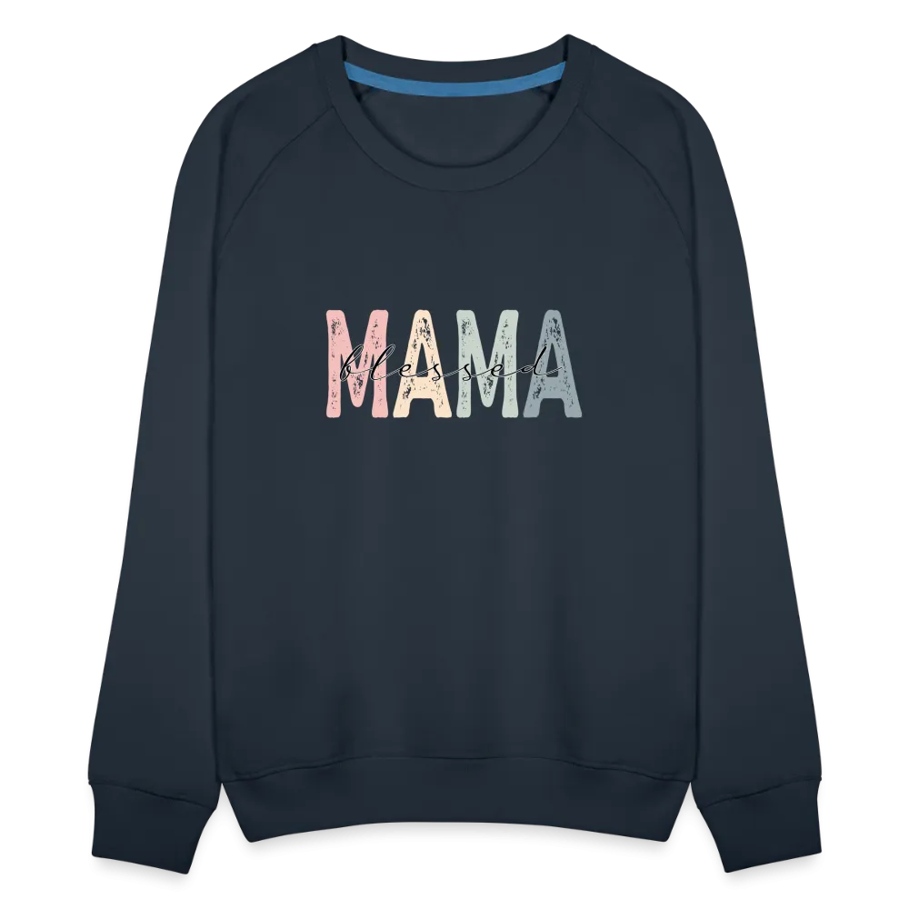 Blessed Mama Premium Sweatshirt (Retro Design)